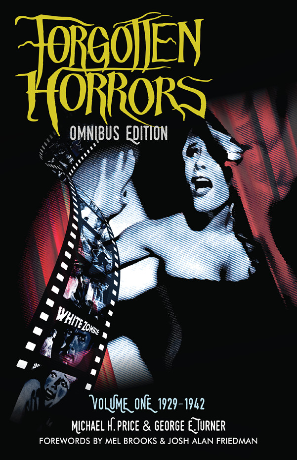 The Forgotten Horrors Omnibus: Volume 1 (1929-1942)