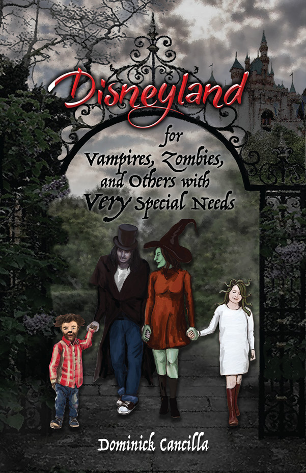 Disneyland for Vampires, Zombies, and Others with Very Special Needs